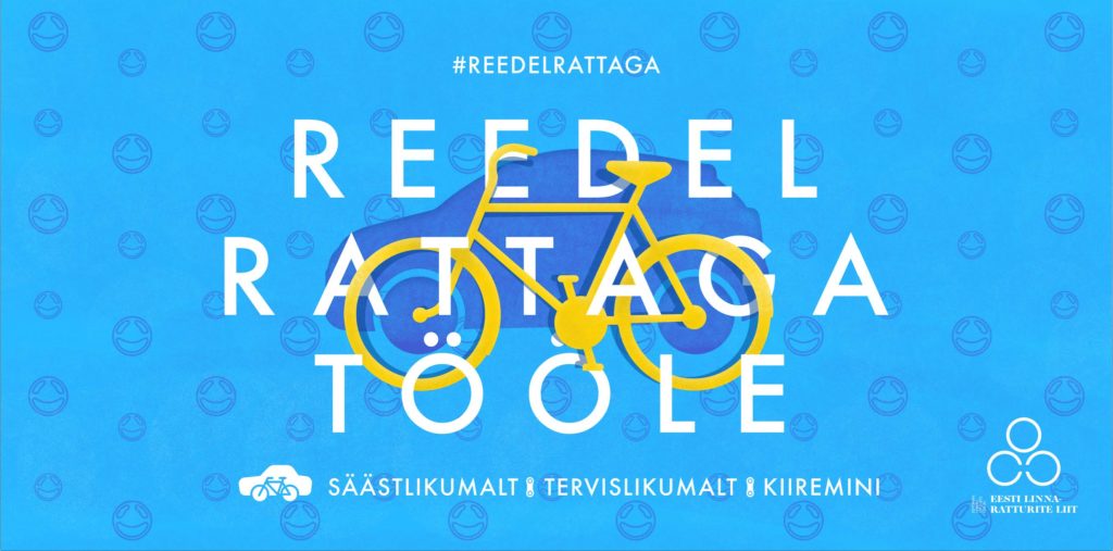 Kampaania “Reedel rattaga tööle” kutsub üles Tallinnas tööle pedaalima kampaania reedel rattaga